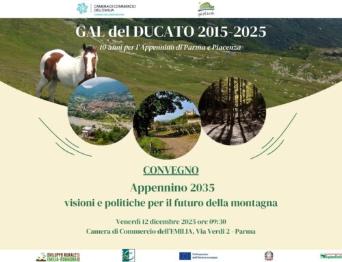 Un Convegno per celebrare i 10 anni di attività del GAL del Ducato – venerdì 12 dicembre, Parma